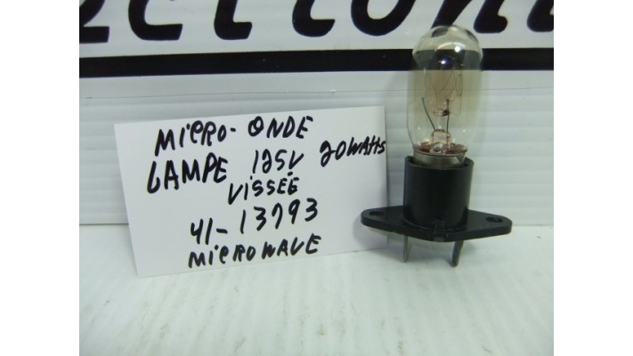 Micro-onde lampe vissée 20 watts type 41-13793 pour micro-onde